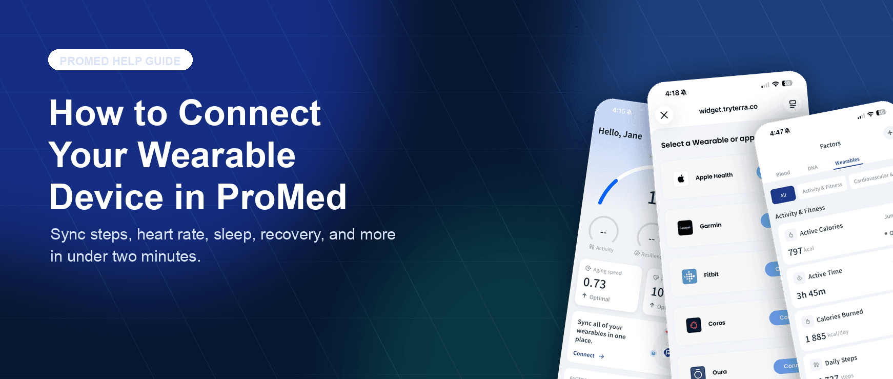 How to connect your wearable device in ProMed